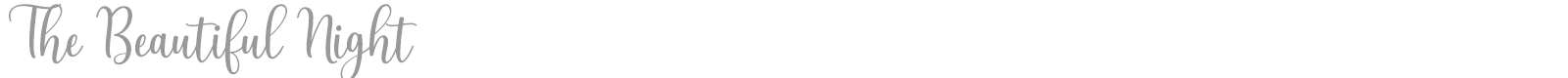 The Beautiful Night font preview